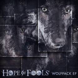 Hope Of Fools : Wolfpack